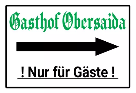 Wegweiser Gasthof Obersaida Bild