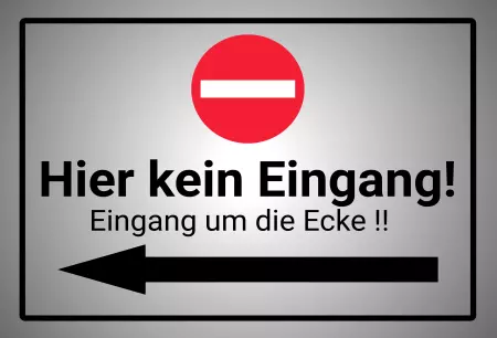  Wegweiser Hier kein Eingang! Bild