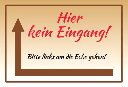 Wegweiser Hier kein Eingang Bild