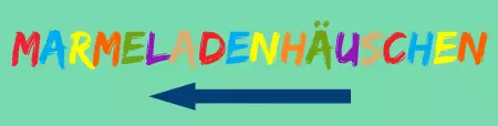 Wegweiser MARMELADENHÄUSCHEN Bild