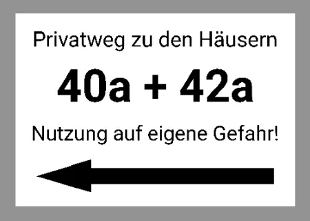 Wegweiser Privatweg zu den Häusern Bild